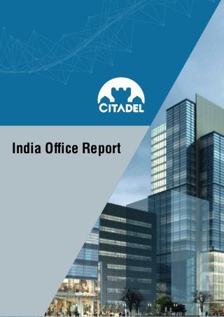India Office Report
 