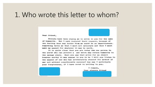 1. Who wrote this letter to whom?
 