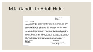 M.K. Gandhi to Adolf Hitler
 