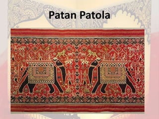 Patan Patola
 