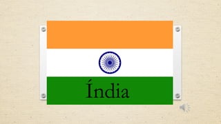 Índia
 