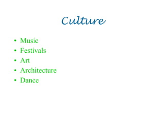Culture Music Festivals Art Architecture Dance 