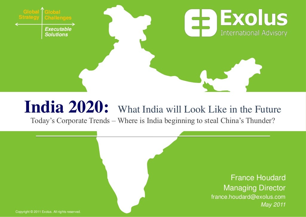 India 2020: What India will Look Like in the Future