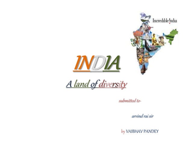 India a land of diversity | PPTX | Hinduism | Religion & Spirituality