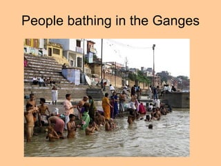 People bathing in the Ganges 