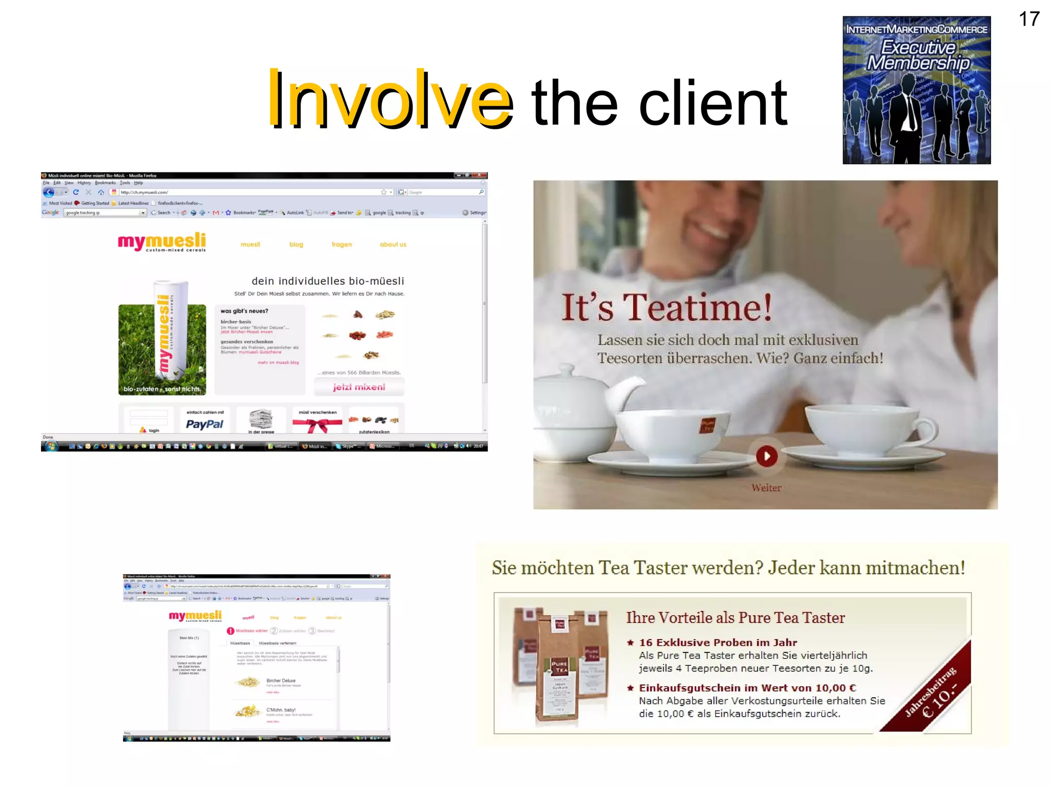 Involve  the client 