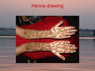 Henna drawing
 
