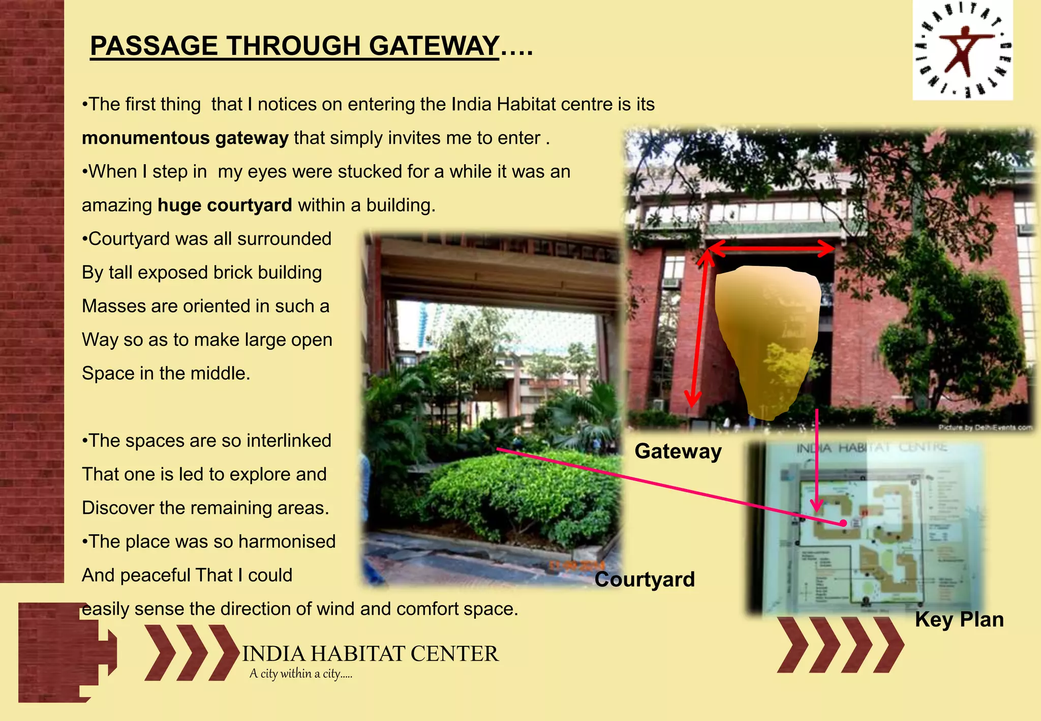 India habitat centre observations by architect student