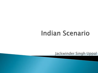 Jackwinder Singh Uppal
 
