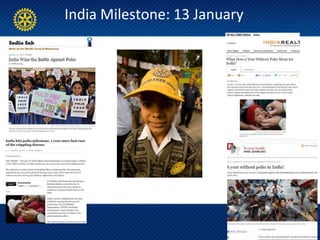 India Milestone: 13 January
 