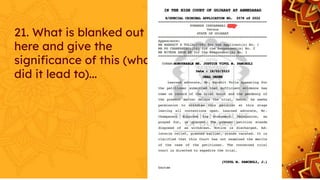 21. What is blanked out
here and give the
signiﬁcance of this (what
did it lead to)...
 