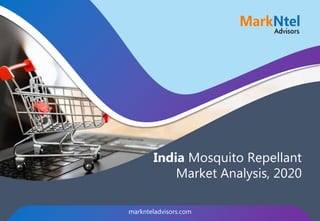 marknteladvisors.com
India Mosquito Repellant
Market Analysis, 2020
 