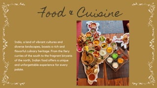 Indian Culture & Traditions A Tapestry of Diversity and Richness.pptx