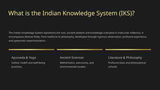 Indian-Knowledge-System.pptx modern indi | PPTX