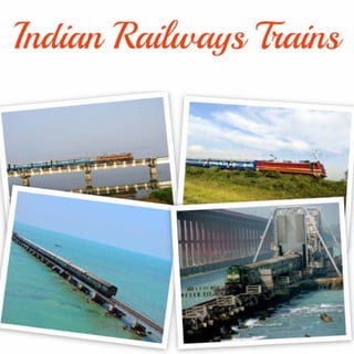 Amazing Indian Railway Trains