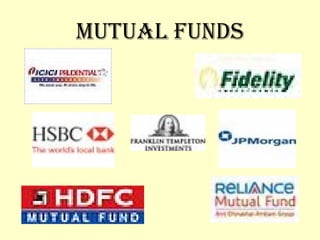 MUTUAL FUNDS 