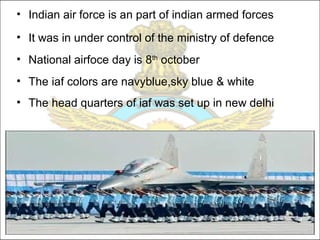 INDIAN AIR FORCE | PPT