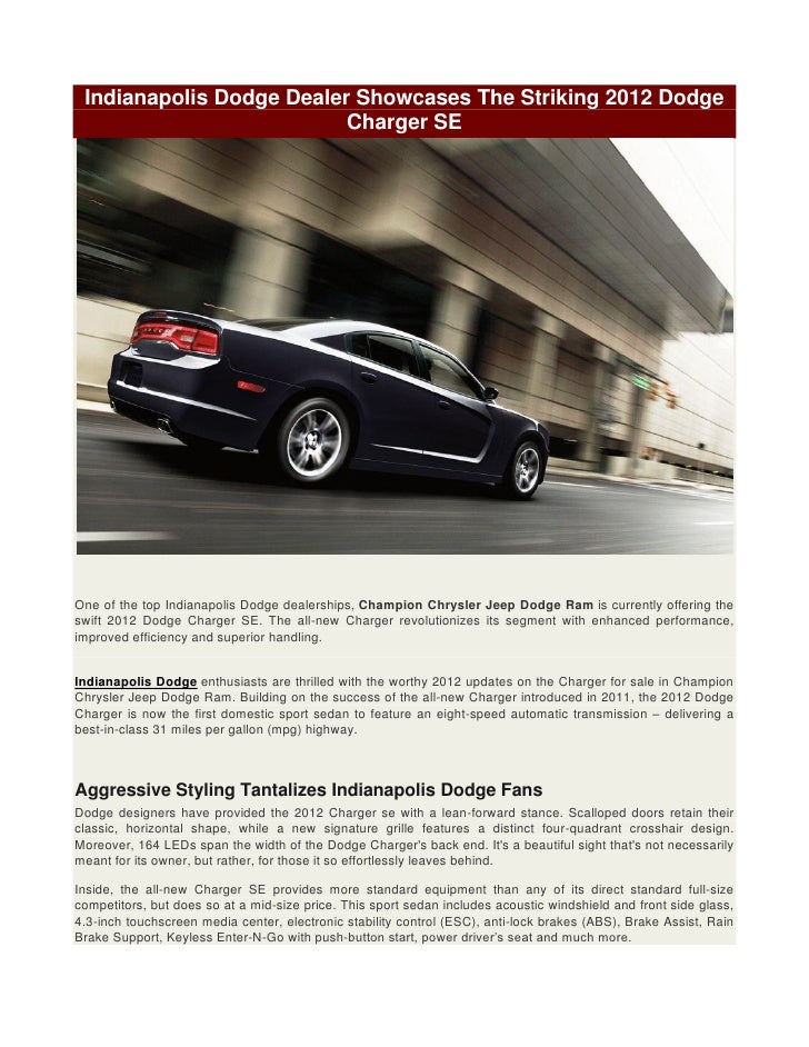 Dodge Dealership Indianapolis >> Indianapolis Dodge Dealer Showcases The Striking 2012 Dodge Dodge Dealership Indianapolis >> Indianapolis Dodge Dealer Showcases The Striking 2012 Dodge