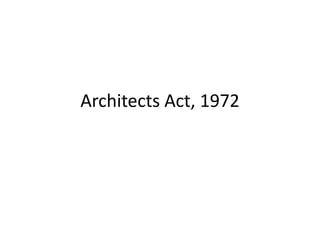 Architects Act, 1972
 