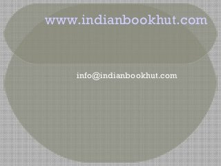 www.indianbookhut.com


    info@indianbookhut.com
 
