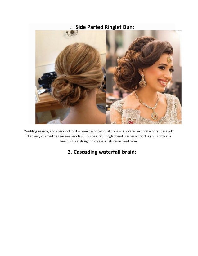 Indian Bridal Hairstyles That Ll Make You Look Like A Attractive At T