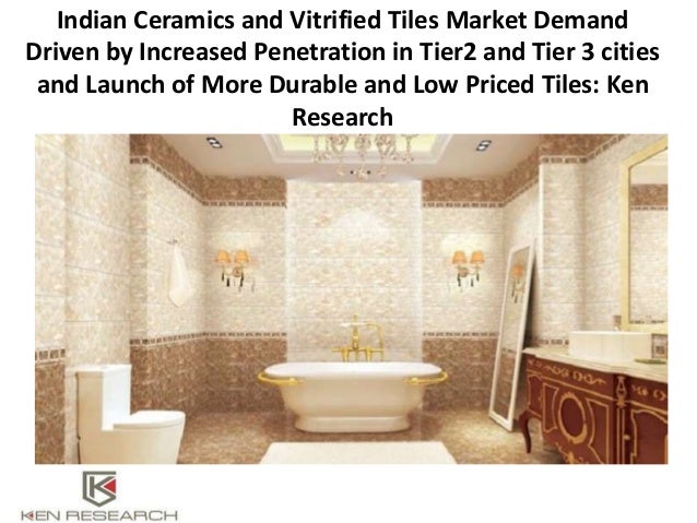Tile Market Size Forecast, India Ceramic Tile Market, India Wooden Fl… Tile Market Size Forecast, India Ceramic Tile Market, India Wooden Fl…