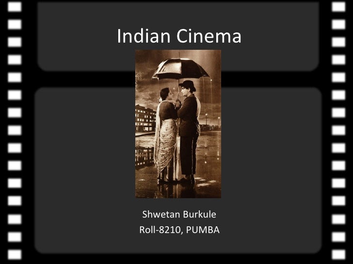 Indian Cinema