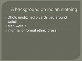Indian Clothing (1970 - present) | PPT