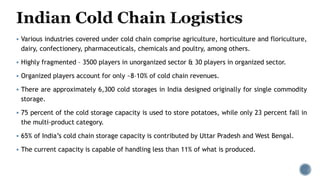 Indian cold chain logistics industry and snowman logistics | PDF