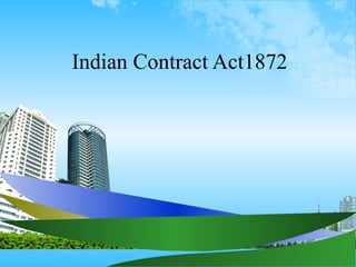 Indian Contract Act1872 