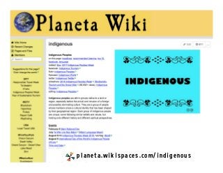 planeta.wikispaces.com/indigenous