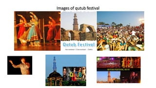 Images of qutub festival
 