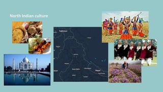 North Indian culture
 