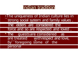 Indian culture- rich culture of India shown in slides | PPTX