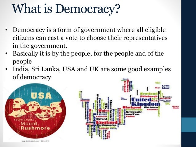 What is a democracy?