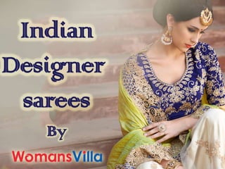 Indian Designer sarees by womansvilla