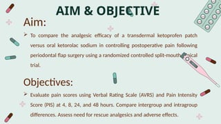 Comparative Study of Transdermal Ketoprofen Patch vs Oral Ketorolac for ...