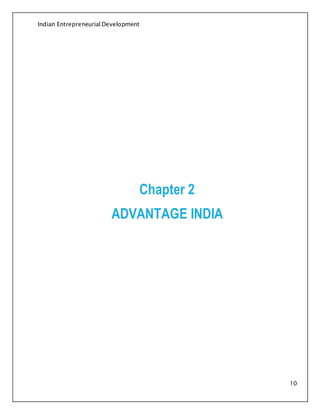 Indian Entrepreneurial Development
10
Chapter 2
ADVANTAGE INDIA
 