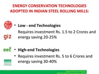 Indian experiences on Energye Efficiency in Steel Rolling Mills | PPT