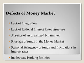 Defects of Money Market <ul><li>Lack of Integration </li></ul><ul><li>Lack of Rational Interest Rates structure </li></ul>...
