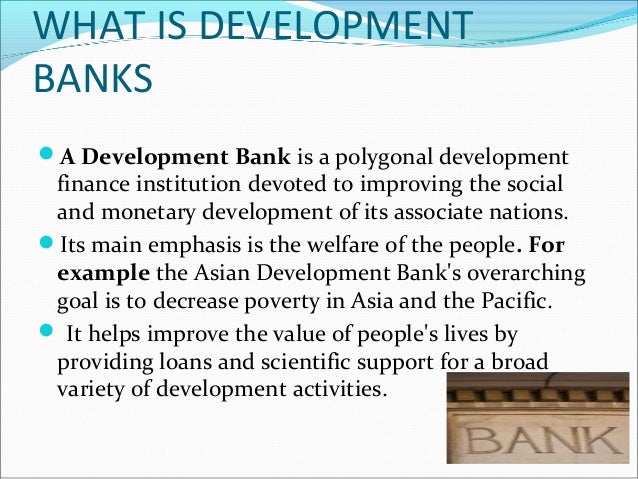development banks