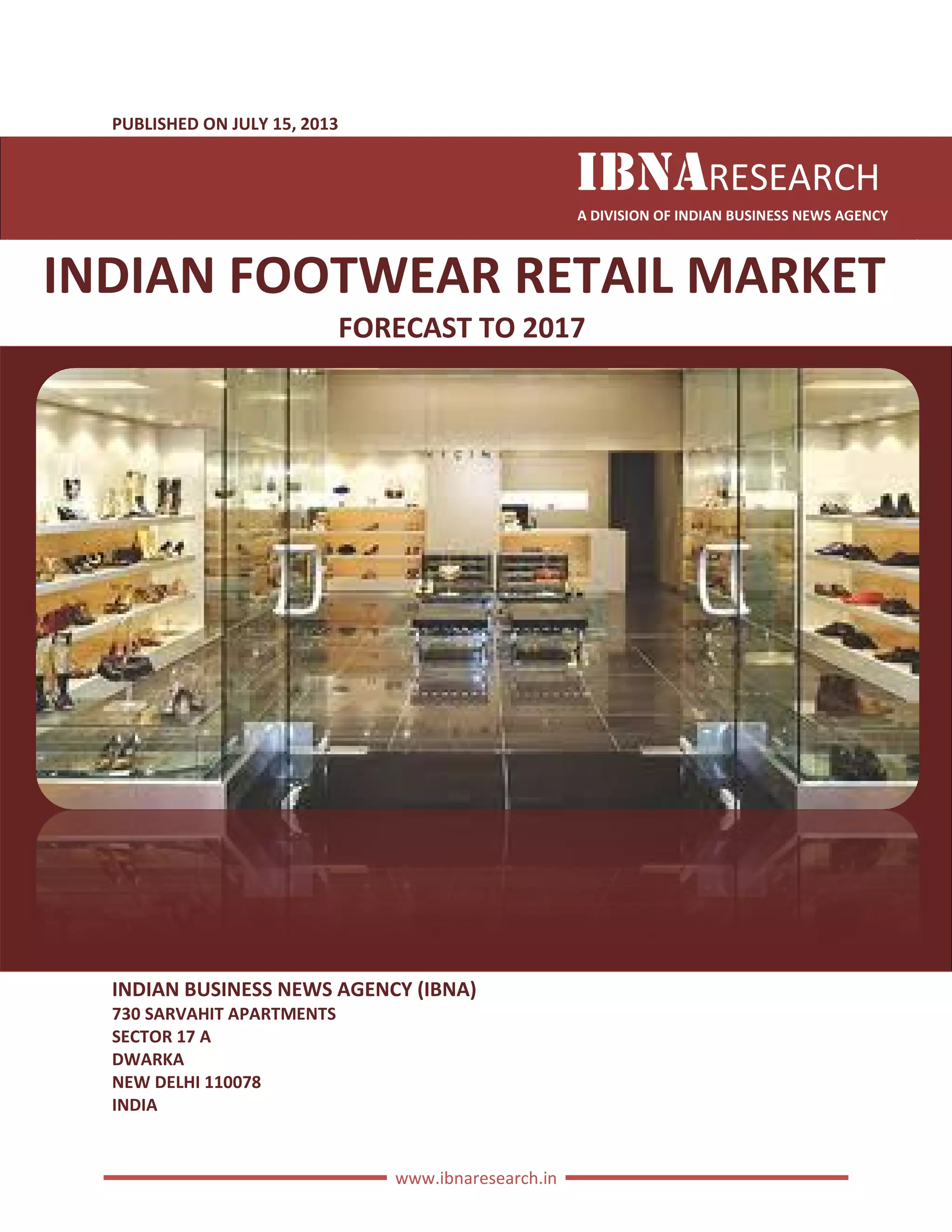 Indian footwear retail market forecast to 2017 PDF