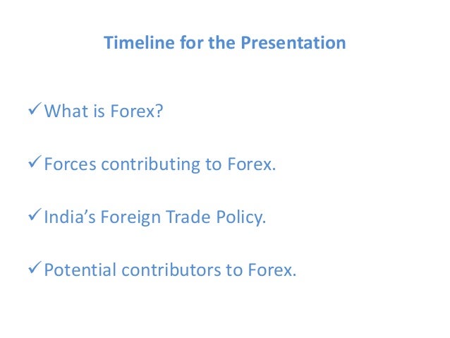 What is forex trading india
