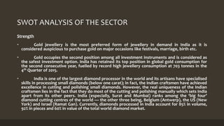 Swot Analysis Gold Indian gems and jewellery | PPTX