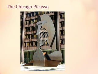The Chicago Picasso

 
