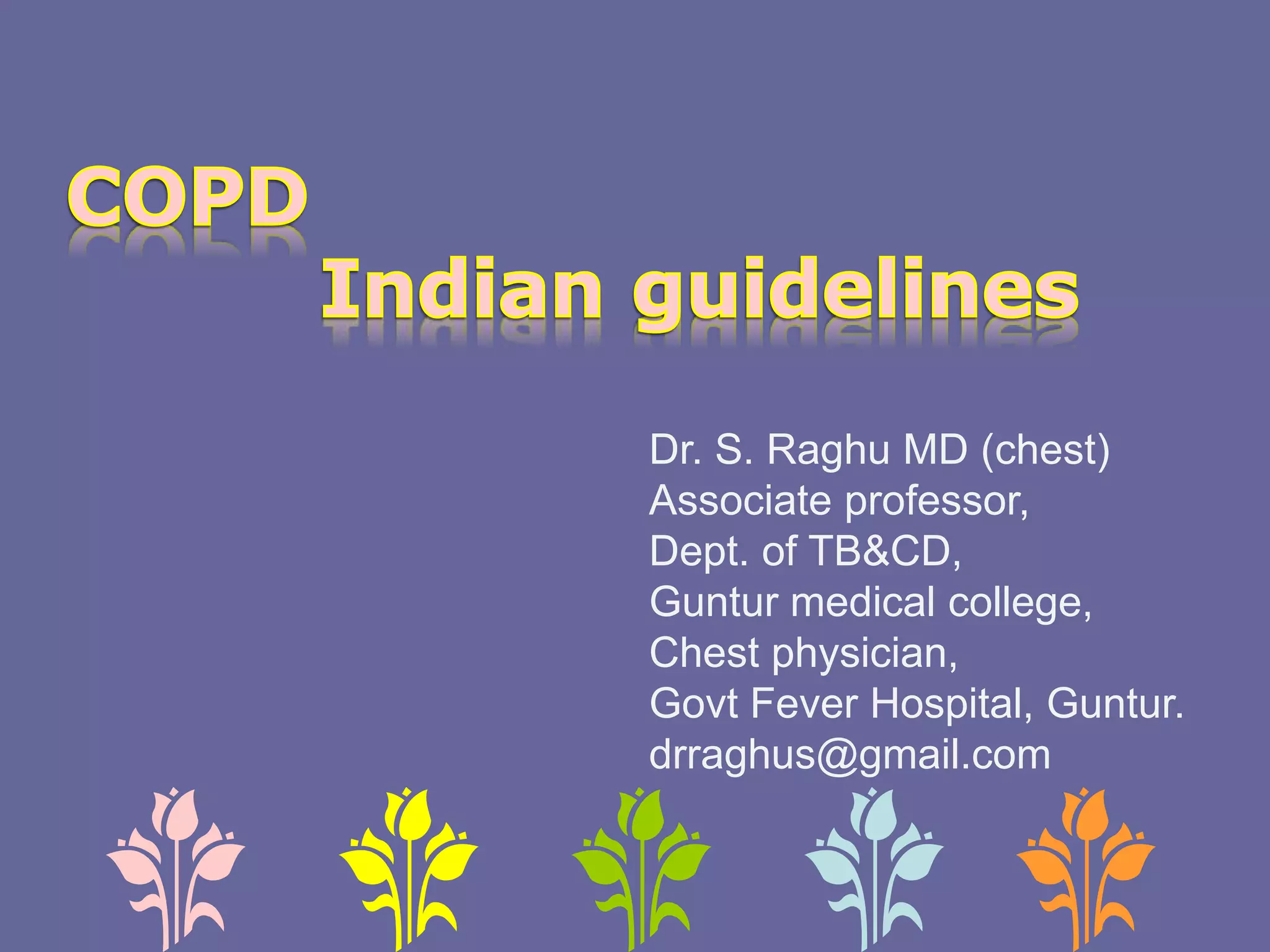 Indian guidelines for COPD | PPTX