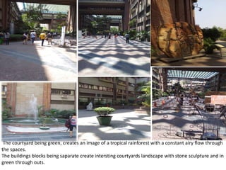 The courtyard being green, creates an image of a tropical rainforest with a constant airy flow through
the spaces.
The buildings blocks being saparate create intersting courtyards landscape with stone sculpture and in
green through outs.
 