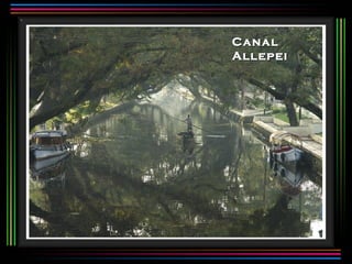 Canal
Allepei
 