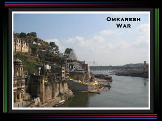 Omkaresh
  War
 