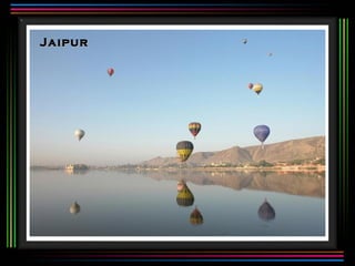 Jaipur
 